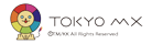 TOKYO MX